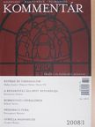 Békés Márton - Kommentár 2008/1. [antikvár]