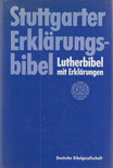 Luther, Martin - Stuttgarter Erklärungsbibel [antikvár]