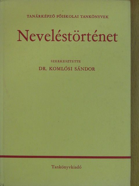 Dr. Bereczki Sándor - Neveléstörténet [antikvár]