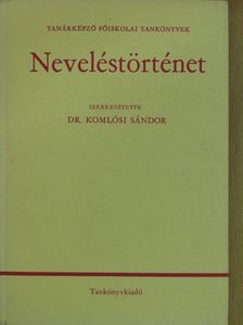 Dr. Bereczki Sándor - Neveléstörténet [antikvár]