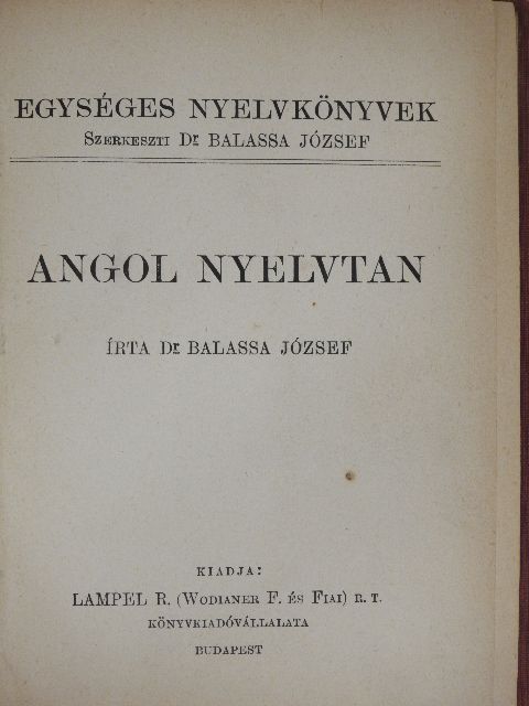 Dr. Balassa József - Angol nyelvtan [antikvár]