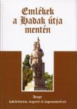 Dr. Ravasz István - Emlékek a Hadak útja mentén [antikvár]