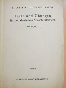 Beke Dezsőné - Texte und Übungen für den deutschen Sprachunterricht [antikvár]