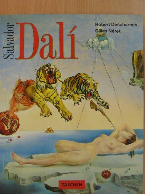 Gilles Néret - Salvador Dalí 1904-1989 [antikvár]