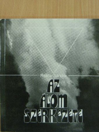 Restár Sándor - Az álom szerkezete [antikvár]