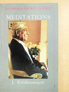 J. Krishnamurti - Meditations [antikvár]