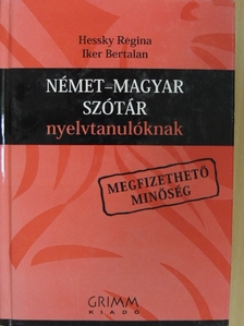 Hessky Regina - Német-magyar szótár nyelvtanulóknak [antikvár]