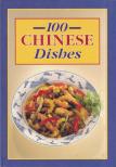 Maureen Callis - 100 Chinese Dishes [antikvár]