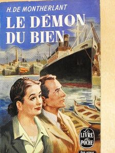 H. de Montherlant - Le Démon du Bien [antikvár]