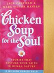 Jack Canfield - Chicken Soup for the Soul [antikvár]