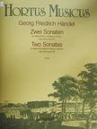 Georg Friedrich Händel - Zwei Sonaten/Drei Hallenser Sonaten/Sonaten für Violine mit Beziffertem Bass/Sonaten für Violine und Pianoforte [antikvár]