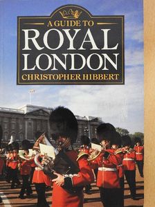 A Guide to Royal London [antikvár]