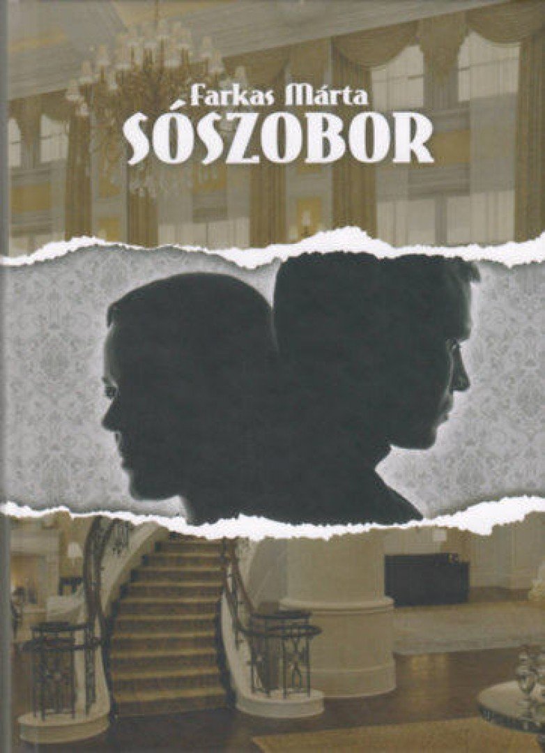 Farkas Márta - Sószobor [antikvár]