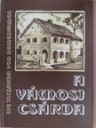 Dr. Zákonyi Ferenc - A Vámosi csárda [antikvár]