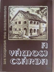 Dr. Zákonyi Ferenc - A Vámosi csárda [antikvár]