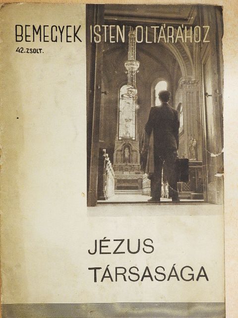 Bemegyek Isten oltárához [antikvár]
