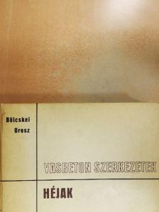 Dr. Bölcskei Elemér - Vasbeton szerkezetek - Héjak [antikvár]