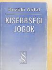 Bozóki Antal - Kisebbségi jogok [antikvár]