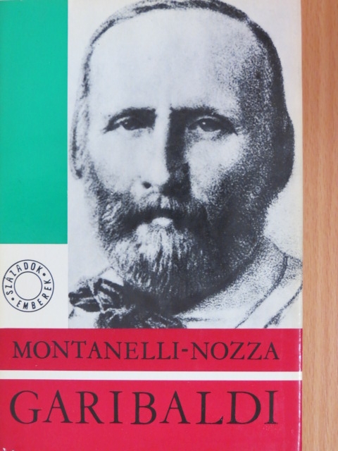 Indro Montanelli - Garibaldi [antikvár]
