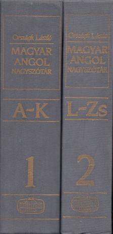 ORSZÁGH LÁSZLÓ - Magyar-angol nagyszótár I-II. [antikvár]