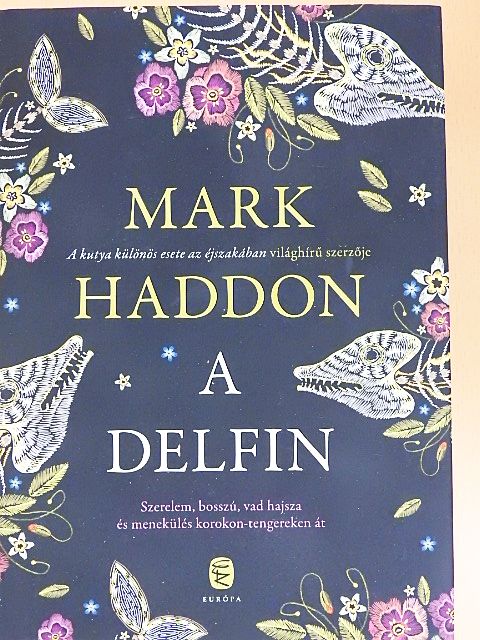 Mark Haddon - A delfin [antikvár]