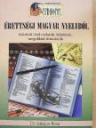 Dr. Lakatos Ilona - Érettségi magyar nyelvből [antikvár]
