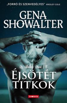 Gena Showalter - Éjsötét titkok [antikvár]