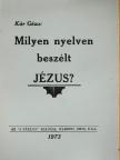 Kúr Géza - Milyen nyelven beszélt Jézus? [antikvár]
