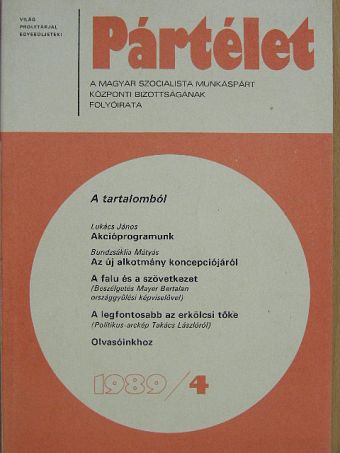 Békési János - Pártélet 1989. április [antikvár]