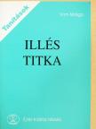 Wim Malgo - Illés titka [antikvár]