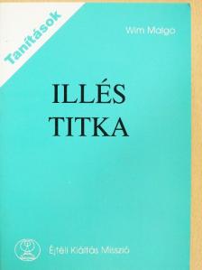 Wim Malgo - Illés titka [antikvár]