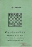 Daniel King - Trends in the Scheveningen with 0-0 [antikvár]