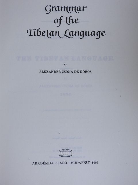 Alexander Csoma de Kőrös - Grammar of the Tibetan Language [antikvár]