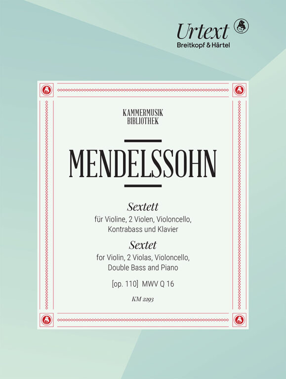 MENDELSSOHN - SEXTETT FÜR VIOLINE,ZWEI VIOLEN,VIOLONCELLO,KONTRABASS UND KLAVIER PARTITUR
