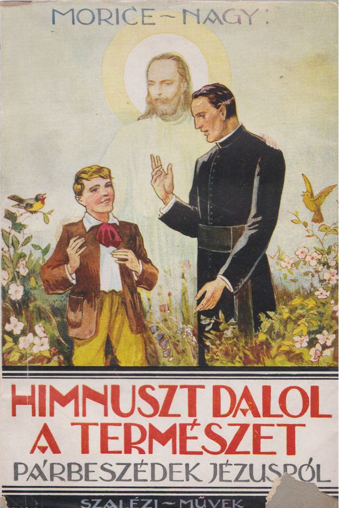 Henry Morice - Himnuszt dalol a természet [antikvár]