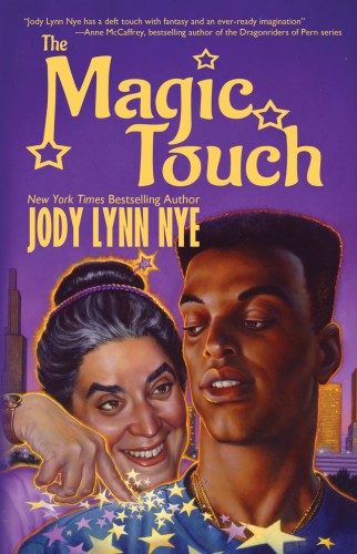 NYE, JODY LYNN - The Magic Touch [eKönyv: epub, mobi]