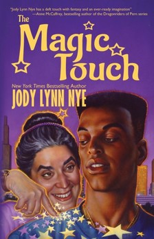 NYE, JODY LYNN - The Magic Touch [eKönyv: epub, mobi]