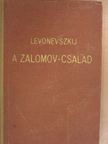 Levonevszkij - A Zalomov-család [antikvár]