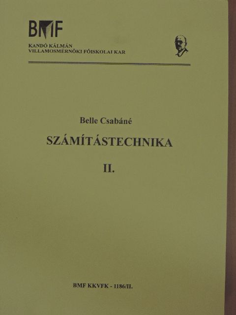 Belle Csabáné - Számítástechnika II. [antikvár]