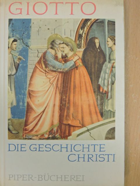 Gotthard Jedlicka - Die Geschichte Christi [antikvár]