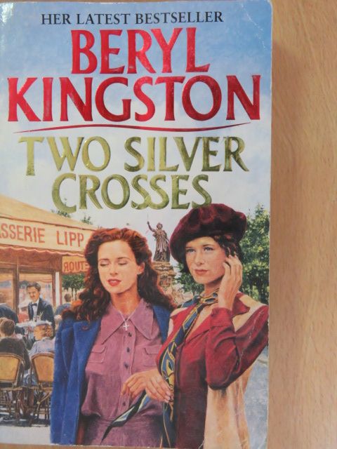 Beryl Kingston - Two Silver Crosses [antikvár]