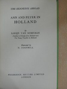 Liesje Van Someren - Ann and Peter in Holland [antikvár]