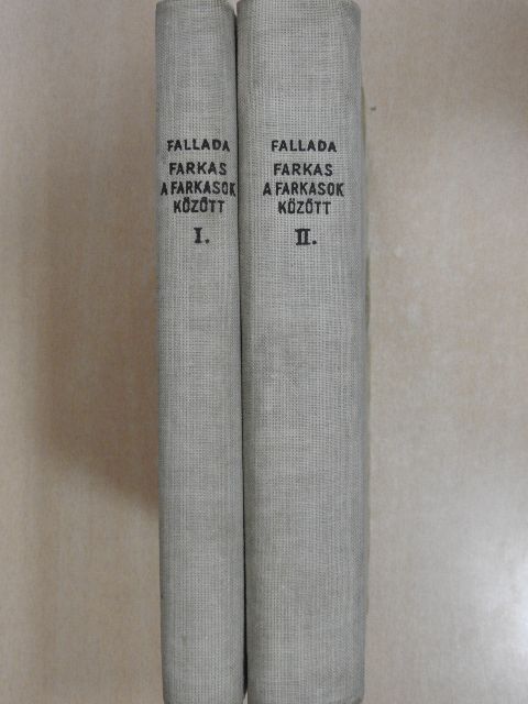 Hans Fallada - Farkas a farkasok között I-II. [antikvár]
