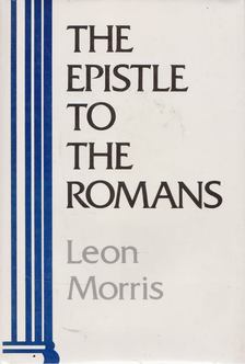 Leon Morris - The Epistole to the Romans [antikvár]