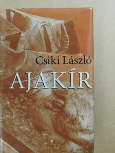 Csiki László - Ajakír [antikvár]