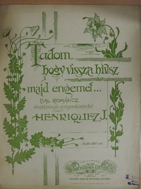 Henriquez J. - Tudom, hogy vissza hivsz majd engemet... [antikvár]