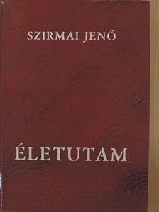 Szirmai Jenő - Életutam [antikvár]