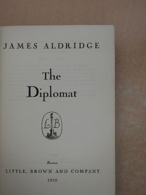 James Aldridge - The Diplomat [antikvár]