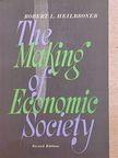 Robert R. Heilbroner - The Making of Economic Society [antikvár]