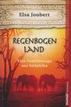 Elsa Joubert - Regenbogen Land [antikvár]